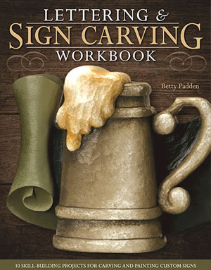 Lettering & Sign Carving Workbook