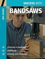 Success with Band Saws