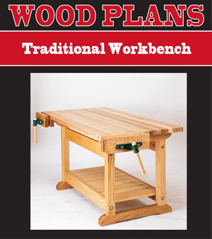 Traditional Workbench 
Woodworking Plan