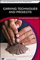 Carving Techniques and Projects DVD