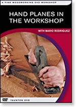 Hand Planes in The Workshop with Mario Rodriguez