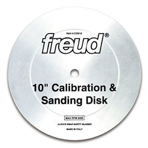 Freud® 10" Calibration & Sanding Disk - CD010
